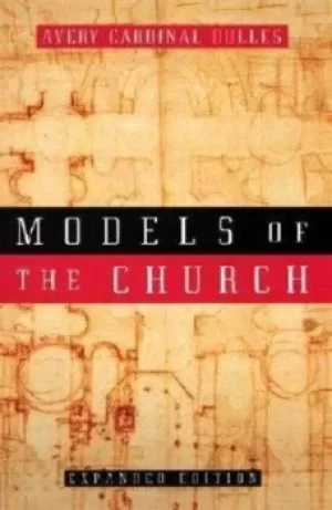Image of Models of the Church by Avery Dulles