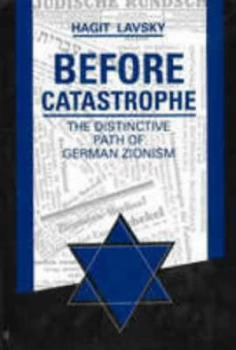 Image of Before Catastrophe by Hagit Lavsky Hardback