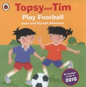 Image of Topsy and Tim Play Football by Jean Adamson Paperback