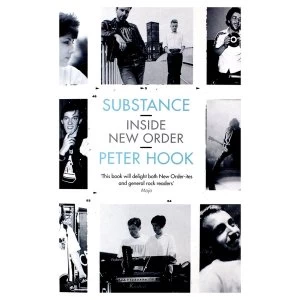 Image of Substance Inside New Order Paperback - 6 Jul 2017