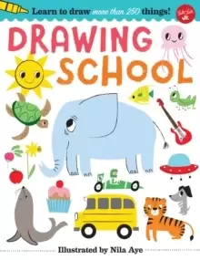 Image of Drawing School : Learn to draw more than 250 things!