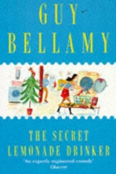 Image of The Secret Lemonade Drinker by Guy Bellamy Paperback
