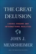 Image of great delusion liberal dreams and international realities