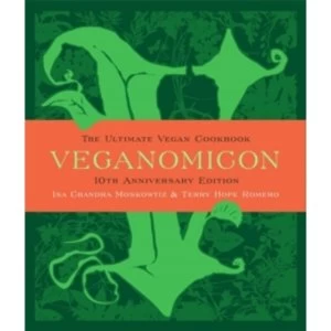 Image of Veganomicon, 10th Anniversary Edition : The Ultimate Vegan Cookbook