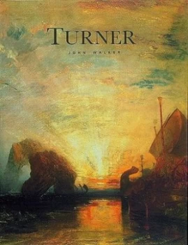Image of Joseph Mallord William Turner by John Walker Book