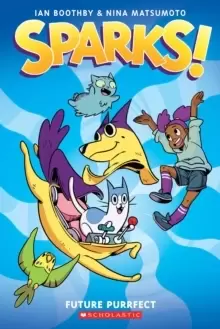 Image of Sparks: Future Purrfect: A Graphic Novel (Sparks! #3)