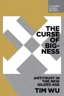 Image of curse of bigness antitrust in the new gilded age