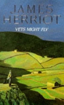 Image of Vets Might Fly by James Herriot Paperback