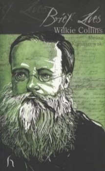 Image of Wilkie Collins by Melisa Klimaszewski Book