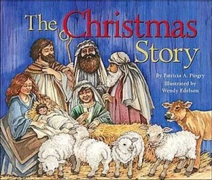 Image of The Christmas Story by Patricia a Pingry Book