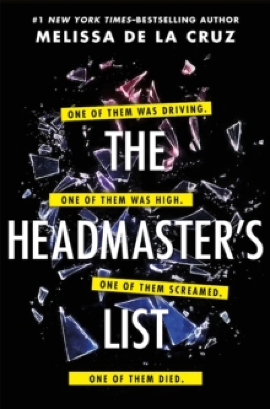 Image of The Headmaster's List. Paperback. By Melissa De la Cruz Books