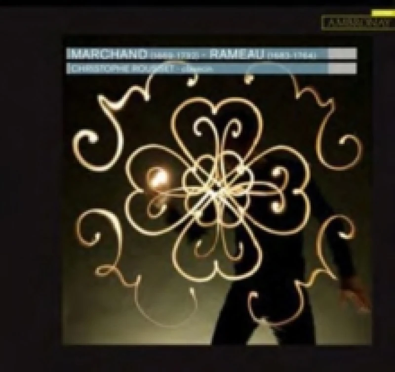 Image of Christophe Rousset: Marchand/Rameau CD / Album Digipak