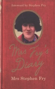 Image of Mrs Frys Diary by Mrs Stephen Fry Hardback