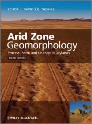 Image of Arid zone geomorphology by David S. G Thomas