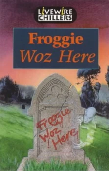 Image of Froggie Woz Here by Iris Howden Paperback