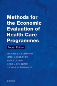 Image of Methods for the Economic Evaluation of Health Care Programmes by Michael F Drummond Book