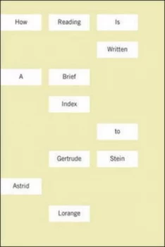 Image of How Reading Is Written by Astrid Lorange Paperback