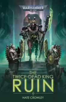 Image of The Twice-Dead King: Ruin