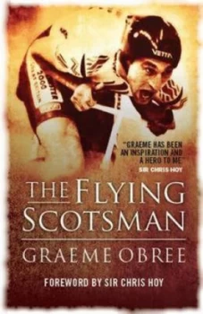 Image of Flying Scotsman by Graeme Obree Book