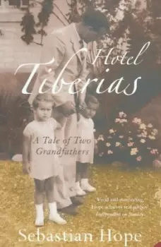 Image of Hotel Tiberias - Sebastian Hope - Paperback - Used