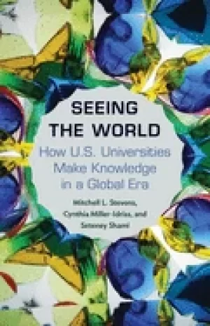 Image of seeing the world how us universities make knowledge in a global era