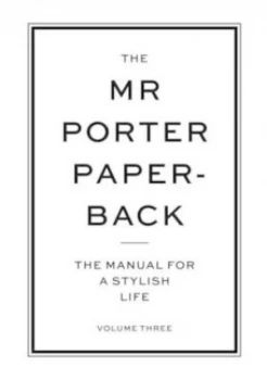 Image of The Mr Porter Paperback. Volume Three by John Brodie Book