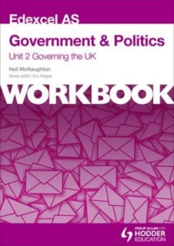 Image of Edexcel As Government and Politics. Unit 2 Workbook by Neil Mcnaughton Paperback
