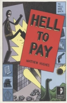Image of Hell to Pay by Matthew Hughes Book