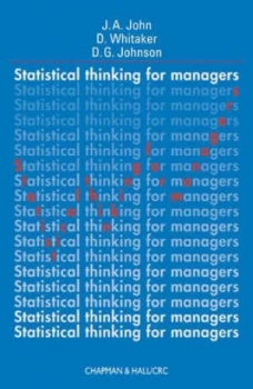Image of Statistical Thinking for Managers by J.A. John Paperback