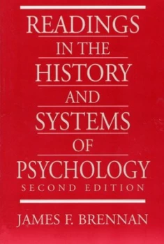 Image of Readings in the History and Systems of Psychology by James F. Brennan Book