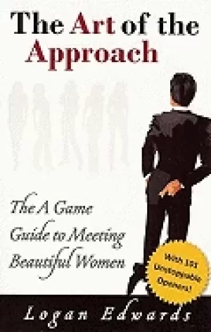 Image of art of the approach the a game guide to meeting beautiful women