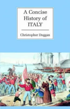 Image of A Concise History of Italy by Christopher Duggan Paperback