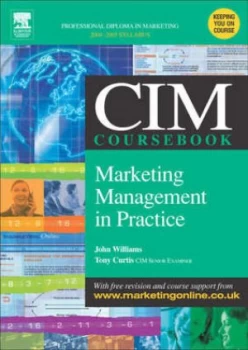 Image of Marketing Management in Practice by John Williams and Tony Curtis Paperback