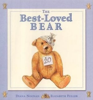Image of The Best-Loved Bear by Diana Noonan Paperback