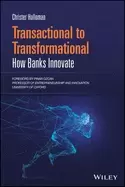Image of transactional to transformational how banks innovate