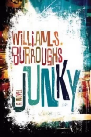 Image of Junky by William S. Burroughs