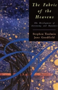 Image of The Fabric of the Heavens by Stephen Toulmin Paperback