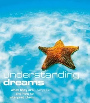 Image of Understanding Dreams by Nerys Dee Paperback
