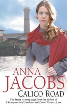Image of Calico Road by Anna Jacobs Hardback