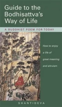 Image of Guide to the Bodhisattvas Way of Life Paperback