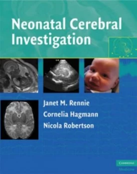 Image of Neonatal Cerebral Investigation by Janet M. Rennie Hardback