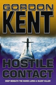 Image of Hostile Contact by Gordon Kent Paperback