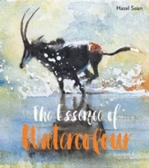 Image of essence of watercolour the secrets and techniques of watercolour painting r