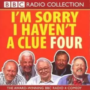 Image of Im Sorry I Havent a Clue 4 Lyttelton/brooke-taylor/cryer by Various Artists CD Album