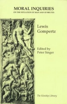 Image of Moral Inquiries on the Situation of Man and of Brutes by Lewis Gompertz Book