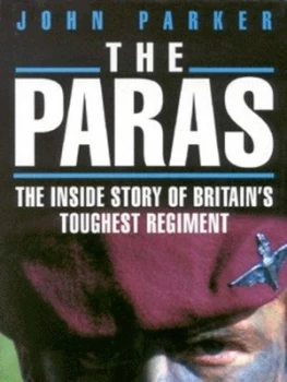 Image of The Paras by J. E. S Parker Hardback