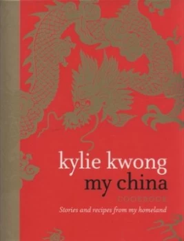 Image of My China Cookbook by Kylie Kwong Hardback