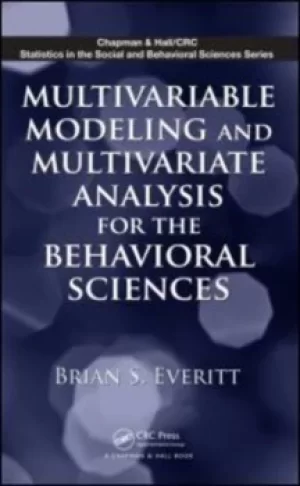 Image of Multivariable modeling and multivariate analysis for the behavioral sciences by Brian S. Everitt
