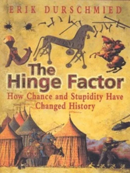 Image of The Hinge Factor by Erik Durschmied Hardback