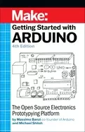 Image of getting started with arduino the open source electronics prototyping platfo